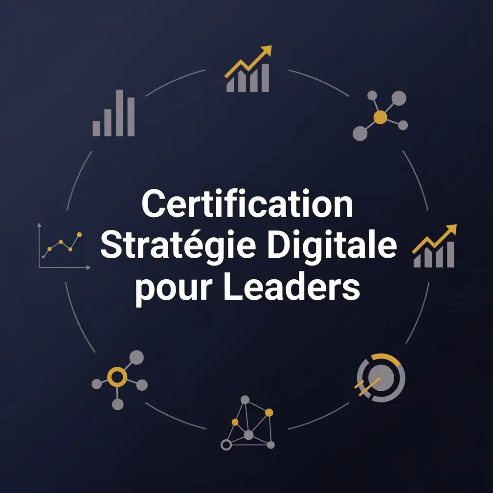 Certification Stratégie Digitale pour Leaders