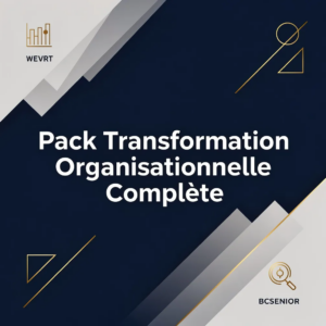 Pack Transformation Organisationnelle Complète