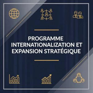 Programme Internationalization et Expansion Stratégique